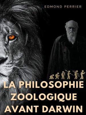 cover image of La philisophie zoologique avant Darwin